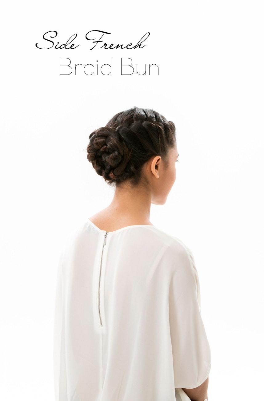Side French Braid Bun Hair Tutorial - Stylishlyme.com