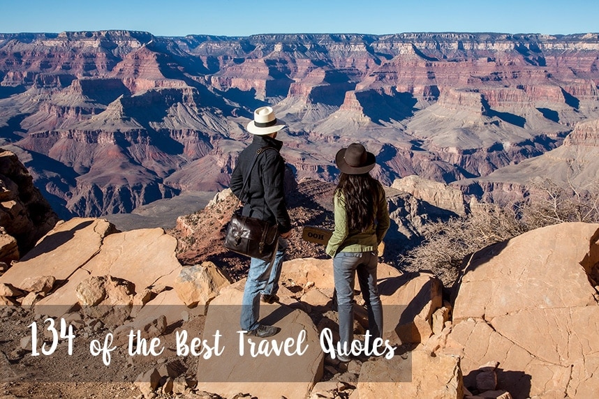 134 of the Best Travel Quotes