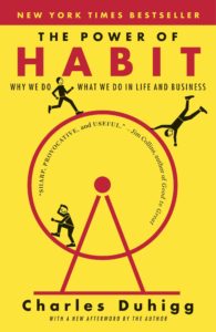 The Power of Habit by Charles Duhigg Summary
