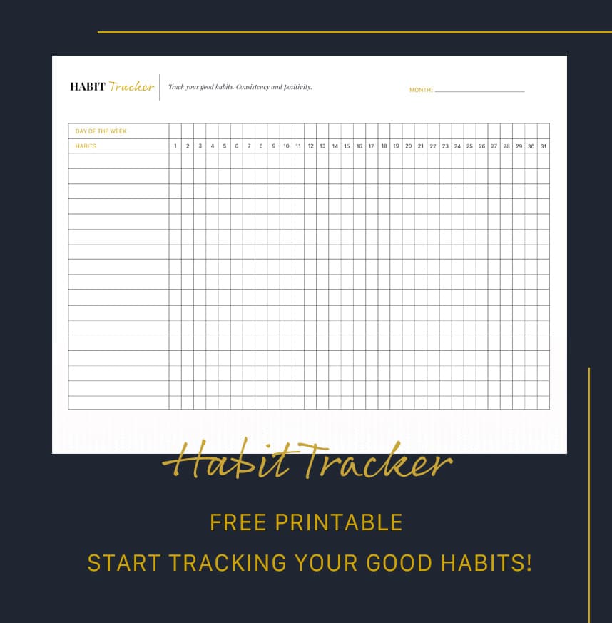 How to track your habits - Free Habit Tracker Printab;e